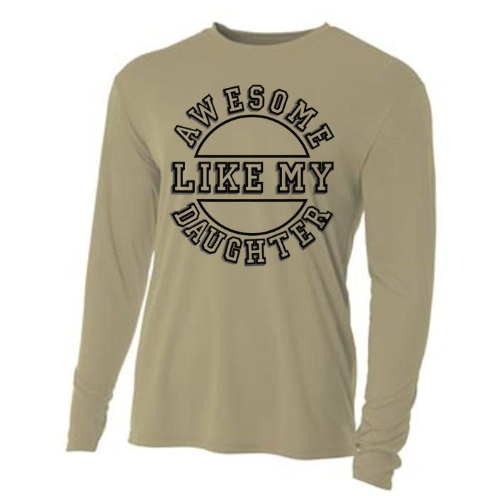 Happy Fathers Day 2021 Awesome Like My Daughter Dad Cooling Performance Long Sleeve Crew