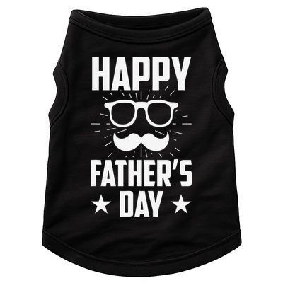 Happy Fathers Day Daddy Dad Father Fathers Day Sayings Papa Doggie Tank