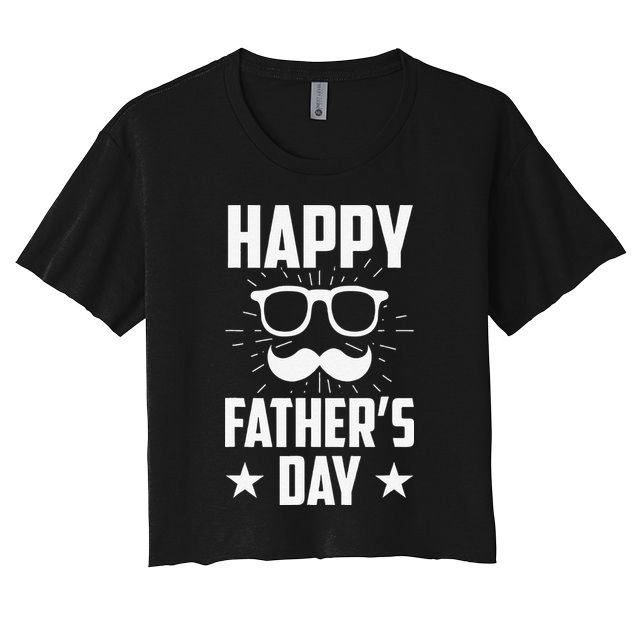 Happy Fathers Day Daddy Dad Father Fathers Day Sayings Papa Crop Top