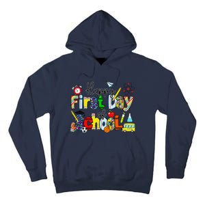 Happy First Day Of School Teachers Students Back To School Tall Hoodie