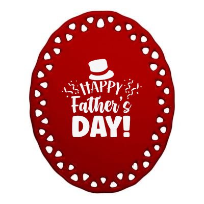 Happy Fathers Day Sayings Dad Daddy Father Papa Gift Ceramic Oval Ornament