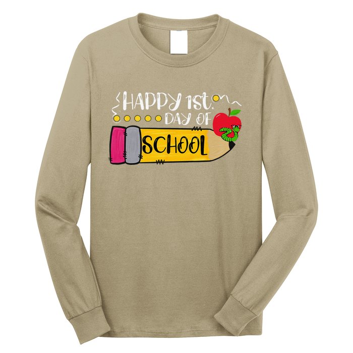 Happy First Day Of School Teachers Students Parents Long Sleeve Shirt