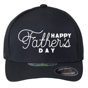 Happy Fathers Day Celebration Gift Flexfit Unipanel Trucker Cap