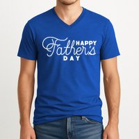 Happy Fathers Day Celebration Gift V-Neck T-Shirt
