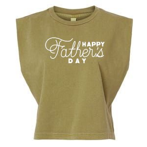 Happy Fathers Day Celebration Gift Garment-Dyed Women's Muscle Tee