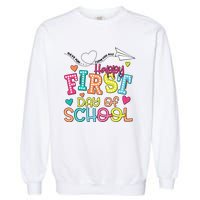 Happy First Day Of School Hello School Garment-Dyed Sweatshirt