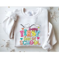 Happy First Day Of School Hello School Sweatshirt