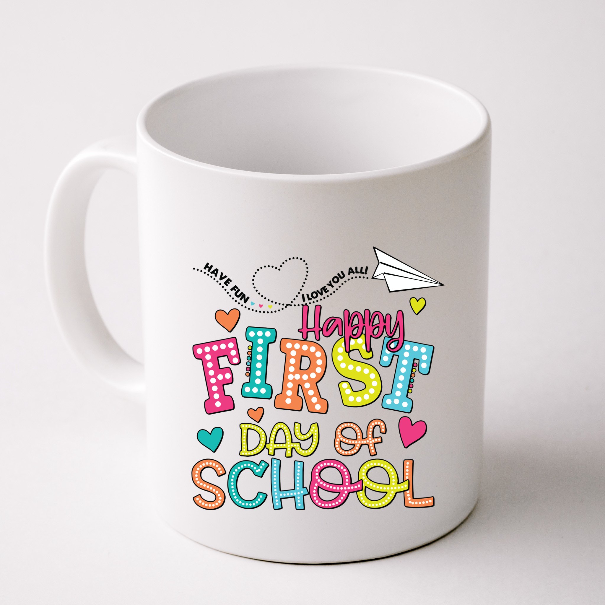 Happy First Day Of School Hello School Mug