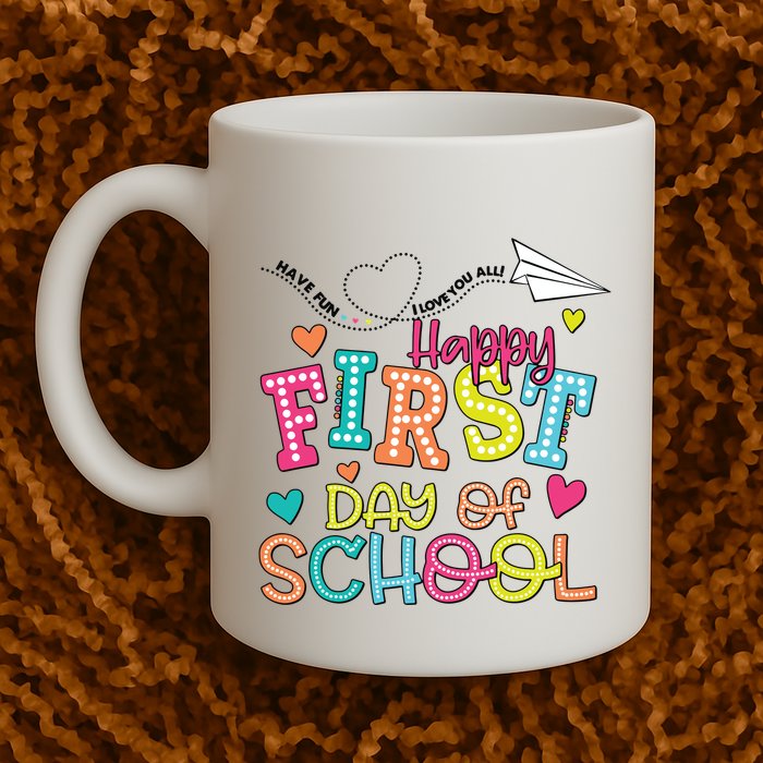Happy First Day Of School Hello School Mug