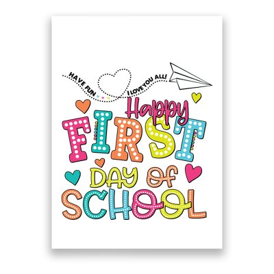 Happy First Day Of School Hello School Poster