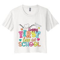 Happy First Day Of School Hello School Crop Top