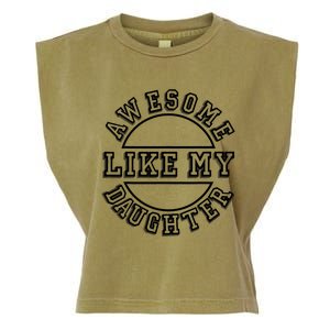 Happy Fathers Day Awesome Like My Daughter Dad Garment-Dyed Women's Muscle Tee