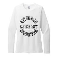 Happy Fathers Day Awesome Like My Daughter Dad Womens CVC Long Sleeve Shirt