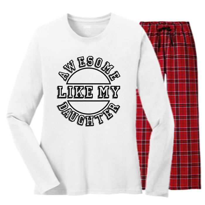 Happy Fathers Day Awesome Like My Daughter Dad Women's Long Sleeve Flannel Pajama Set 