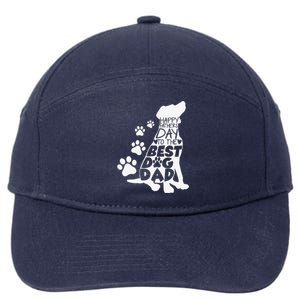 Happy Fathers Day To The Best Dog Dad Dog Lover Dog Owner 7-Panel Snapback Hat