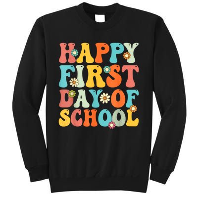 Happy First Day Of School Teacher Kids Back To School Sweatshirt