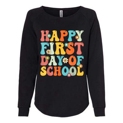 Happy First Day Of School Teacher Kids Back To School Womens California Wash Sweatshirt