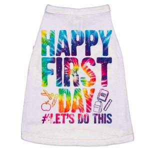 Happy First Day Let's Do This Back To School Rainbow Doggie Tank