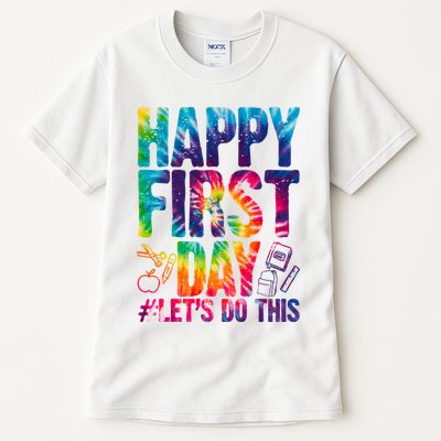 Happy First Day Let's Do This Back To School Rainbow Tall T-Shirt