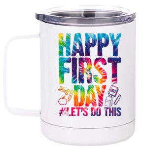 Happy First Day Let's Do This Back To School Rainbow 12 oz Stainless Steel Tumbler Cup