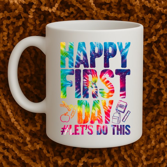 Happy First Day Let's Do This Back To School Rainbow Mug