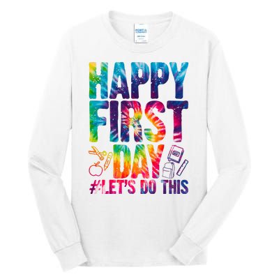 Happy First Day Let's Do This Back To School Rainbow Tall Long Sleeve T-Shirt