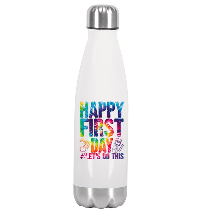 Happy First Day Let's Do This Back To School Rainbow Stainless Steel Insulated Water Bottle