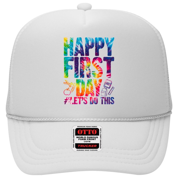 Happy First Day Let's Do This Back To School Rainbow Hat