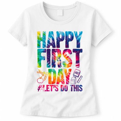 Happy First Day Let's Do This Back To School Rainbow Womens T-Shirt