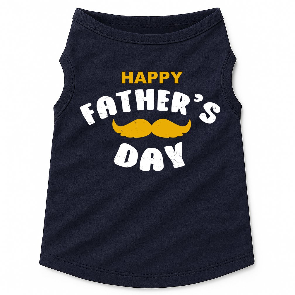 Happy Fathers Day Mustache Vintage Doggie Tank