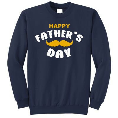 Happy Fathers Day Mustache Vintage Sweatshirt