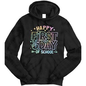 Happy First Day Of School Tie Dye Teacher Student Tie Dye Hoodie