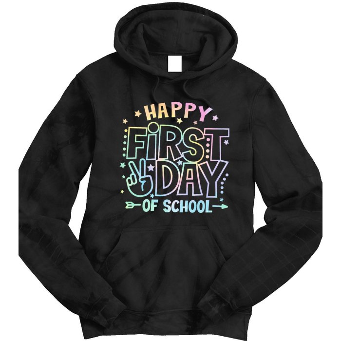 Happy First Day Of School Tie Dye Teacher Student Tie Dye Hoodie