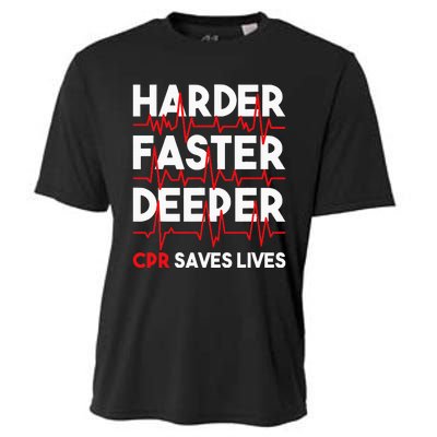 Harder Faster Deeper Cpr Funny Emt Ems Paramedic Cooling Performance Crew T-Shirt