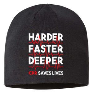 Harder Faster Deeper Cpr Funny Emt Ems Paramedic Sustainable Beanie