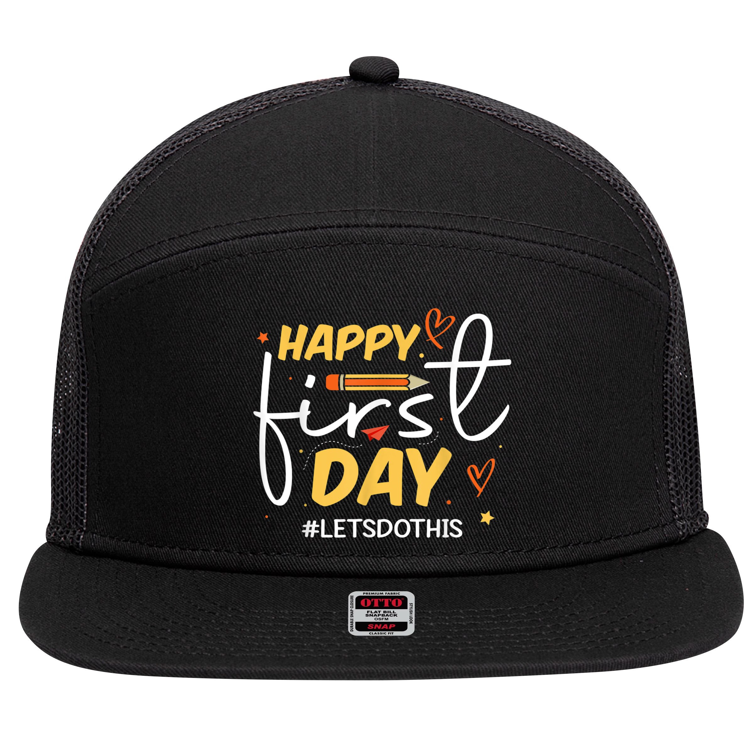 Happy First Day Of School Back To School Kids Teacher 7 Panel Mesh Trucker Snapback Hat