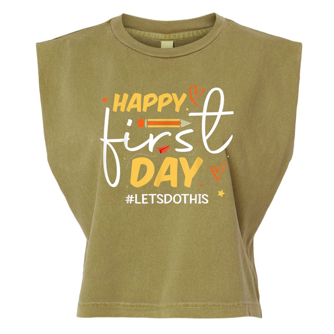 Happy First Day Of School Back To School Kids Teacher Garment-Dyed Women's Muscle Tee
