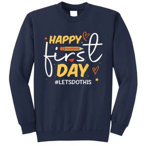 Happy First Day Of School Back To School Kids Teacher Sweatshirt