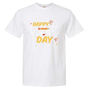 Happy First Day Of School Back To School Kids Teacher Garment-Dyed Heavyweight T-Shirt