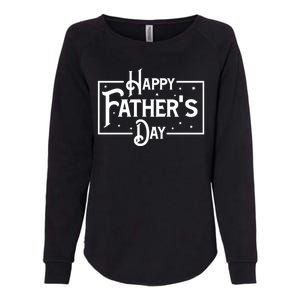 Happy Father's Day Star Gift For Dad Womens California Wash Sweatshirt