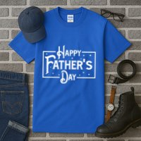 Happy Father's Day Star Gift For Dad Tall T-Shirt