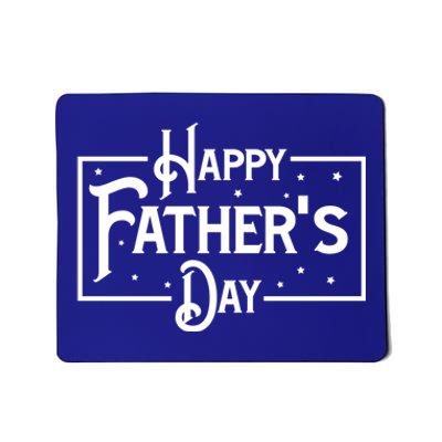 Happy Father's Day Star Gift For Dad Mousepad