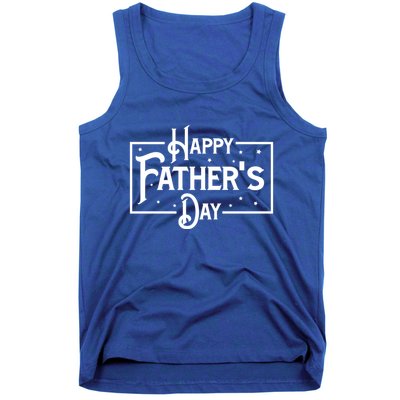 Happy Father's Day Star Gift For Dad Tank Top