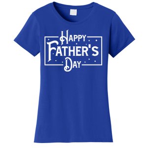 Happy Father's Day Star Gift For Dad Women's T-Shirt