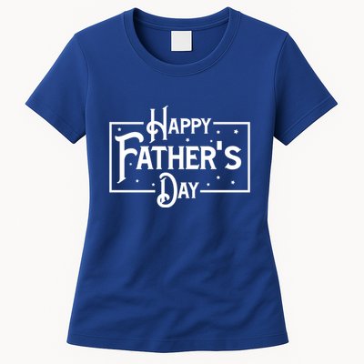 Happy Father's Day Star Gift For Dad Womens T-Shirt