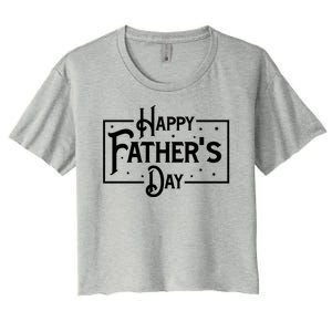 Happy Father's Day Star Gift For Dad Women's Crop Top Tee