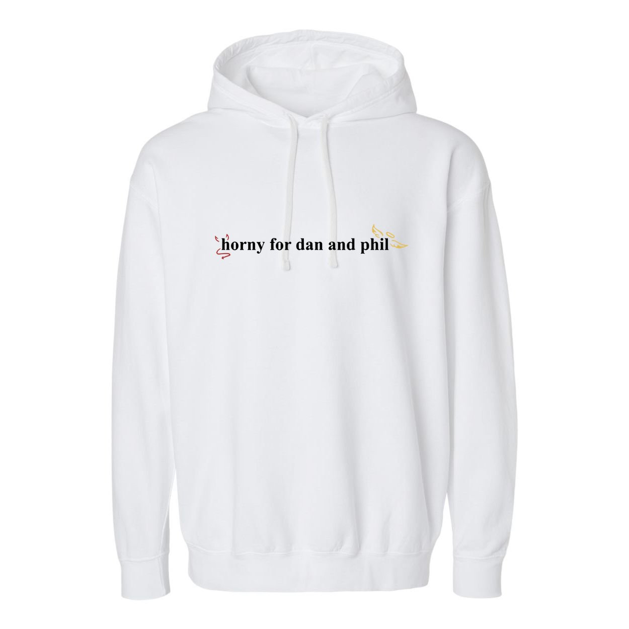 Horny For Dan And Phil Garment-Dyed Fleece Hoodie
