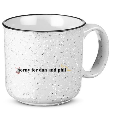 Horny For Dan And Phil 15oz Campfire Ceramic Mug