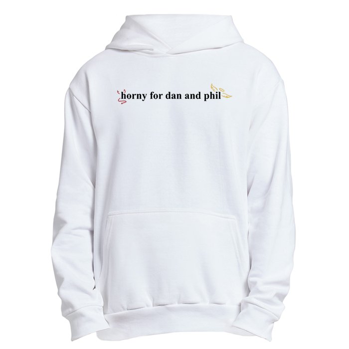 Horny For Dan And Phil Urban Pullover Hoodie