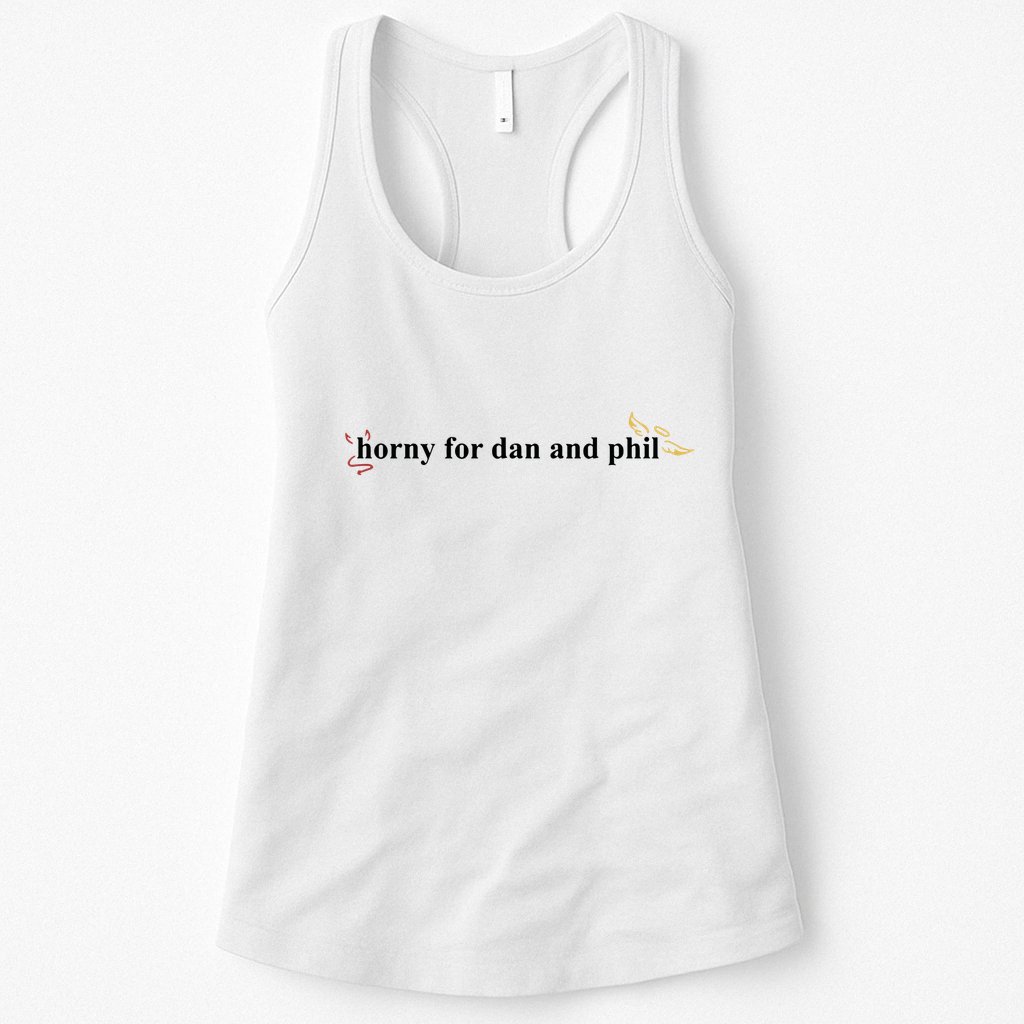 Horny For Dan And Phil Womens Tank Top